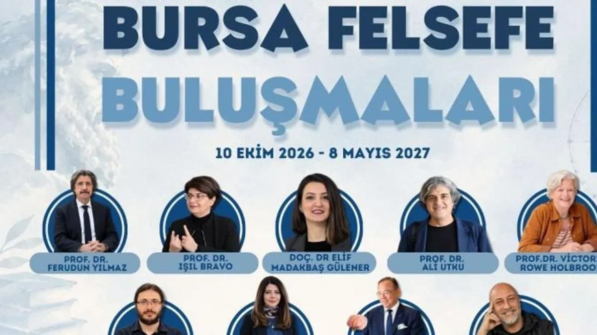 “Bursa Felsefe Buluşmaları” başlıyor