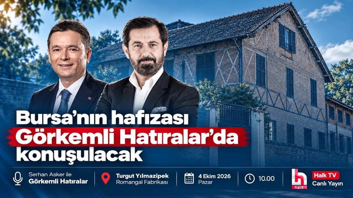Bursa’nın hafızası Görkemli Hatıralar’da konuşulacak