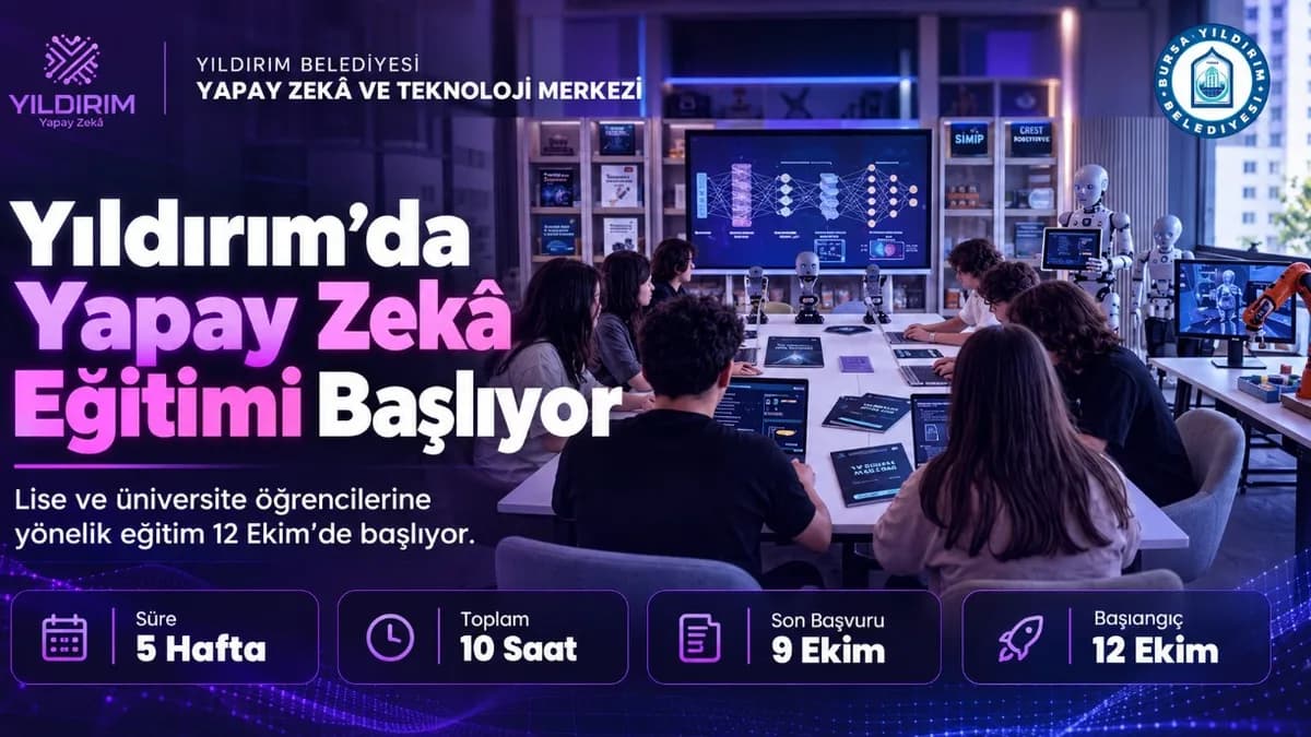 Yıldırım’da yapay zeka eğitimi başlıyor