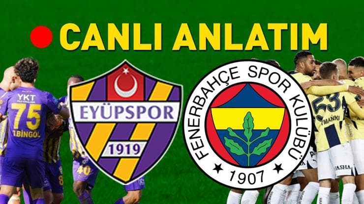 Fenerbahçe, Eyüpspor deplasmanında