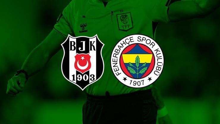 SON DAKİKA | Beşiktaş - Fenerbahçe derbisinin hakemi belli oldu!
