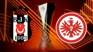Beşiktaş – Frankfurt maçı ne zaman? | UEFA Avrupa Ligi