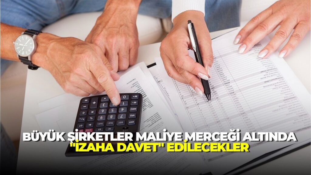 Maliye’den binlerce büyük şirkete vergi denetimi