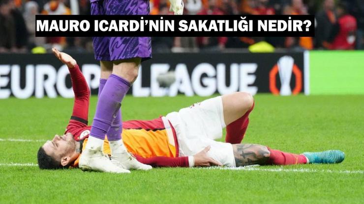 Galatasaray Mauro Icardi sakatlık durumu: Icardi’nin sakatlığı nedir? Mauro Icardi sağlık raporu