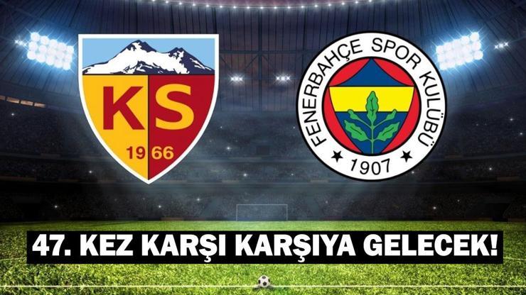 KAYSERİSPOR FENERBAHÇE MAÇI CANLI İZLE: Kayserispor – Fenerbahçe maçı kadrosu!