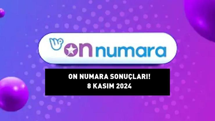 ON NUMARA SONUÇLARI 8 KASIM 2024 | Milli Piyango 1,2 milyon TL büyük ikramiyeli On Numara sonuçları açıklandı mı, saat kaçta belli olur?