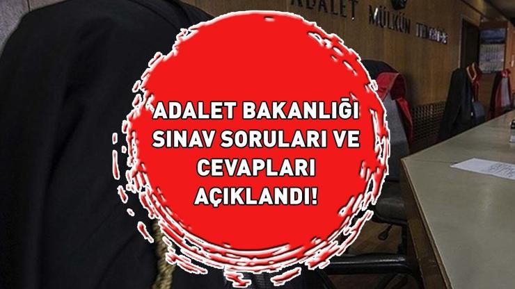 ADALET BAKANLIĞI SINAV SORULARI VE CEVAPLARI 2024 | Hakimlik ve savcılık Adalet Bakanlığı sınav soruları ve cevap anahtarı PDF İNDİR!