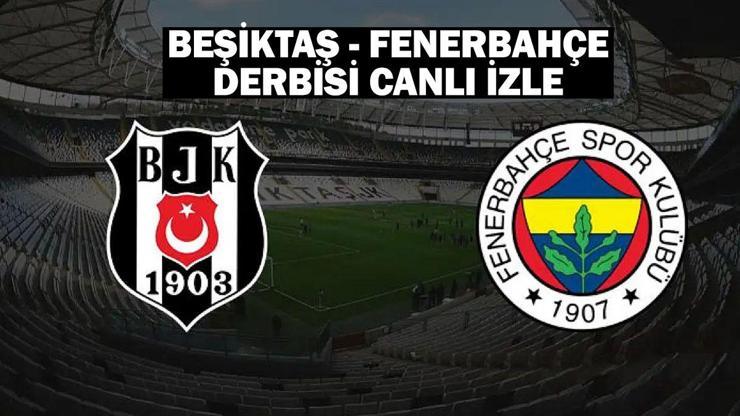 BEŞİKTAŞ – FENERBAHÇE DERBİSİ CANLI İZLE (Bein Sports 1 canlı yayın) Beşiktaş – Fenerbahçe ilk 11/ maç kadrosu!