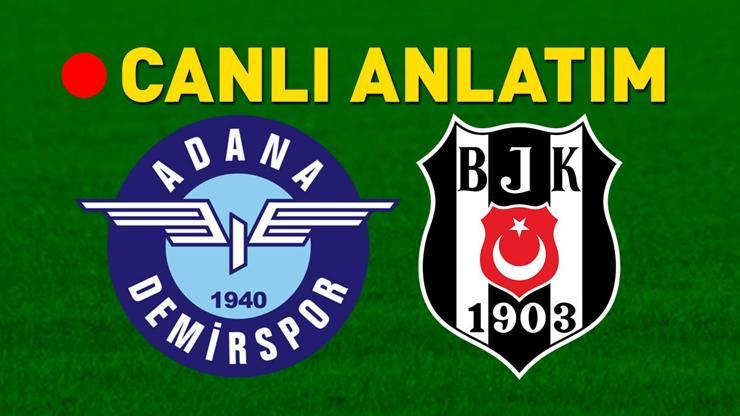 Beşiktaş, Adana Demirspor deplasmanında