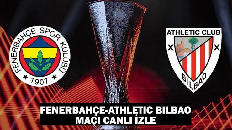 FENERBAHÇE-ATHLETİC BİLBAO MAÇI CANLI İZLE: TRT 1 şifresiz Fenerbahçe-Athletic Bilbao maçı izleme ekranı!