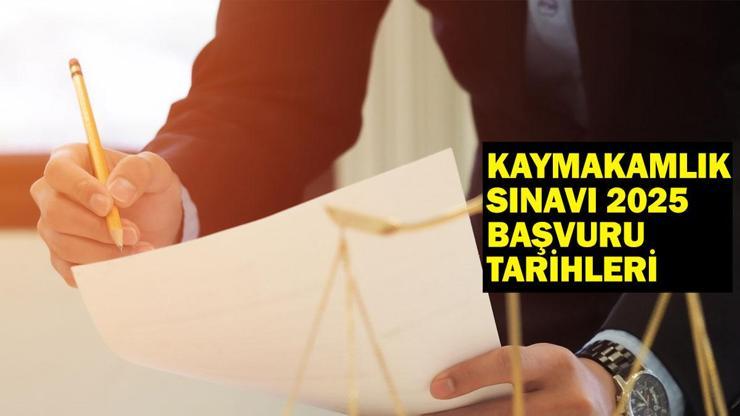KAYMAKAMLIK SINAVI 2025 BAŞVURU TARİHLERİ: Kaymakamlık sınav başvurusu nasıl yapılır, başvuru ücreti ne kadar?