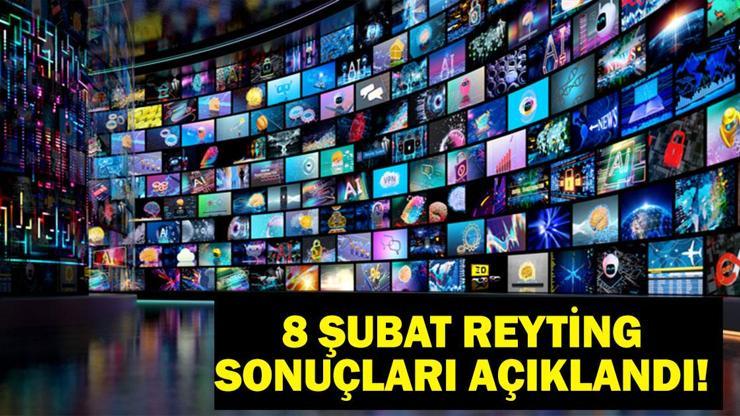 8 Şubat Reyting Sonuçları Açıklandı! Gönül Dağı, Can Borcu, Güldür Güldür, Şakir Paşa Ailesi, O Ses Türkiye gecenin birincisi kim oldu?