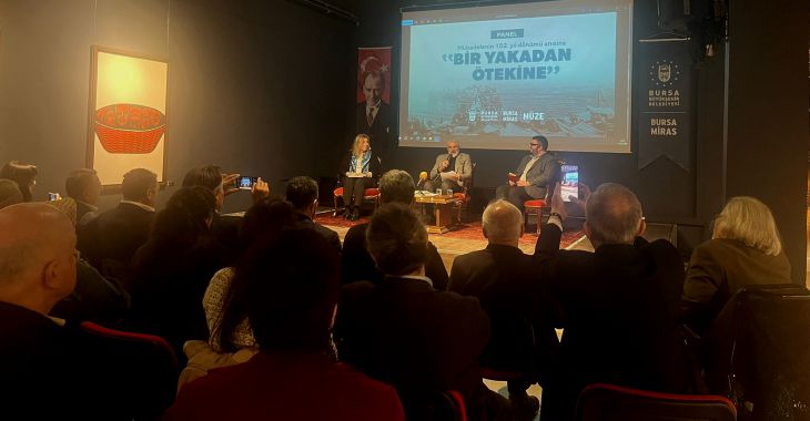 Bursa Büyükşehir’den ‘Bir Yakadan Ötekine’ paneli