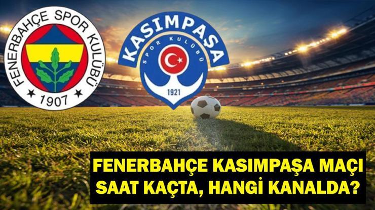 FENERBAHÇE KASIMPAŞA Maçı Hangi Kanalda? FENERBAHÇE KASIMPAŞA Maçı Saat Kaçta? Edin Dzeko Oynayacak Mı?