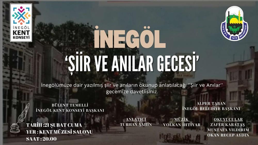 İnegöl Belediyesi’nden Şiir Ve Anılar Gecesine Davet