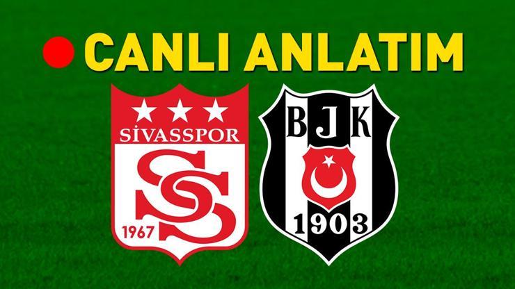 Sivasspor – Beşiktaş Bein Sports 1 Canlı | Kartal, Sivas deplasmanında