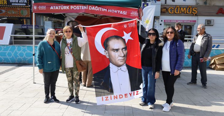 Bursa’nın cadde ve sokakları ‘Ata posterleri’ ile donatılıyor