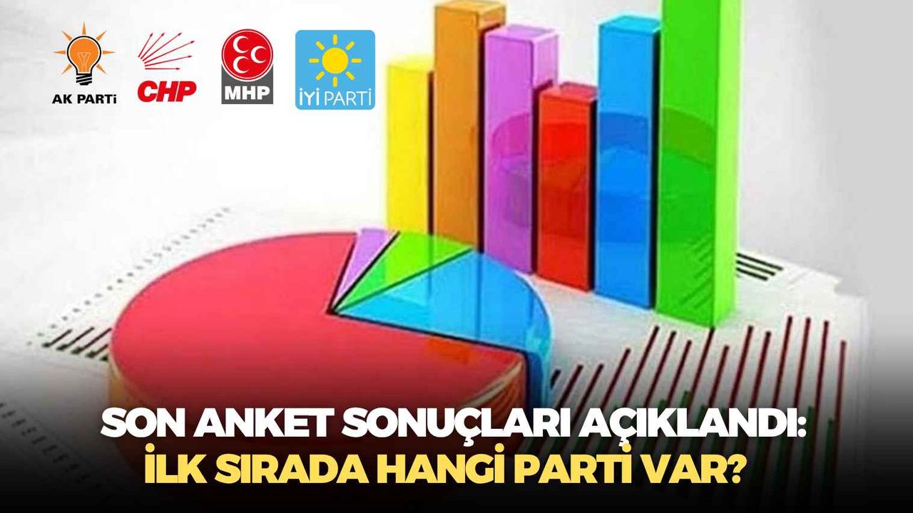Son anket sonuçları açıklandı: İlk sırada hangi parti var?