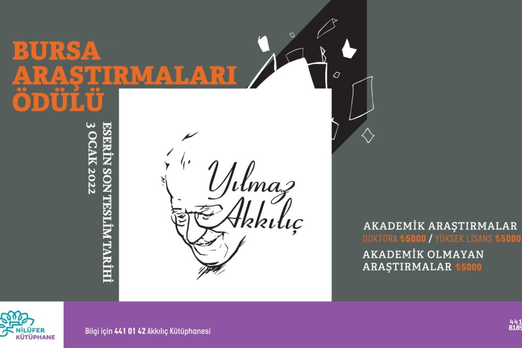 Yılmaz Akkılıç Bursa Araştırmaları Ödülü’ne başvurular başladı