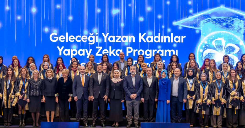 ‘Geleceği Yazan Kadınlar Yapay Zekâ Projesi’ mezunlarını verdi
