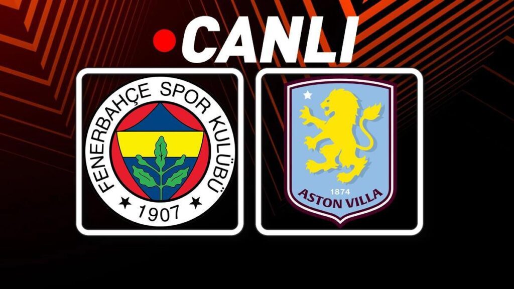 Fenerbahçe – Aston Villa Maçı TRT 1 Şifresiz İzle | Kanarya, İngiliz ekibine karşı