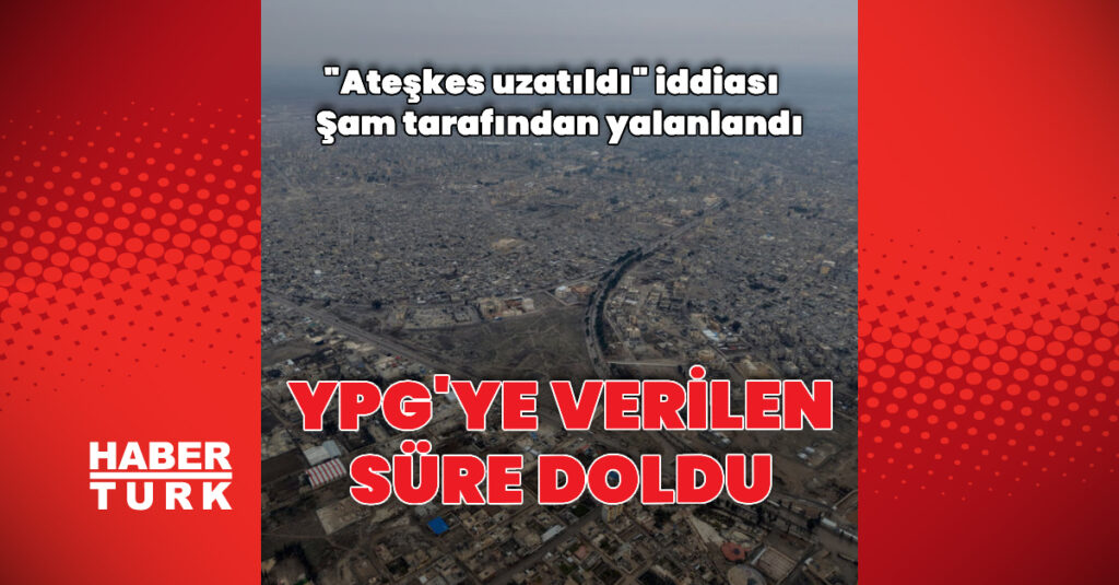 Suriye’de ateşkes sona erdi