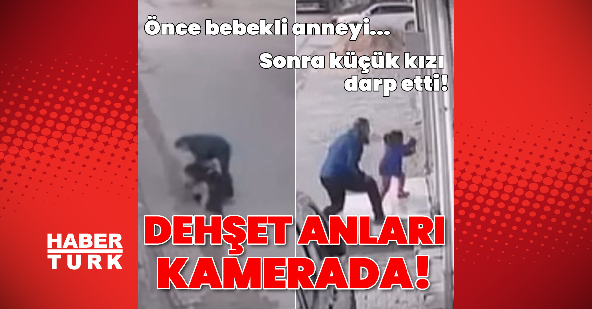 Sokak ortasında bebekli anne ve küçük kıza vahşi saldırı anı kamerada!