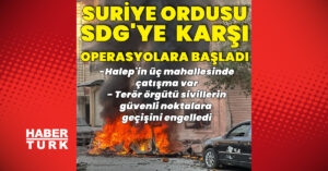 Suriye ordusu Halep’te nokta operasyonlara başladı