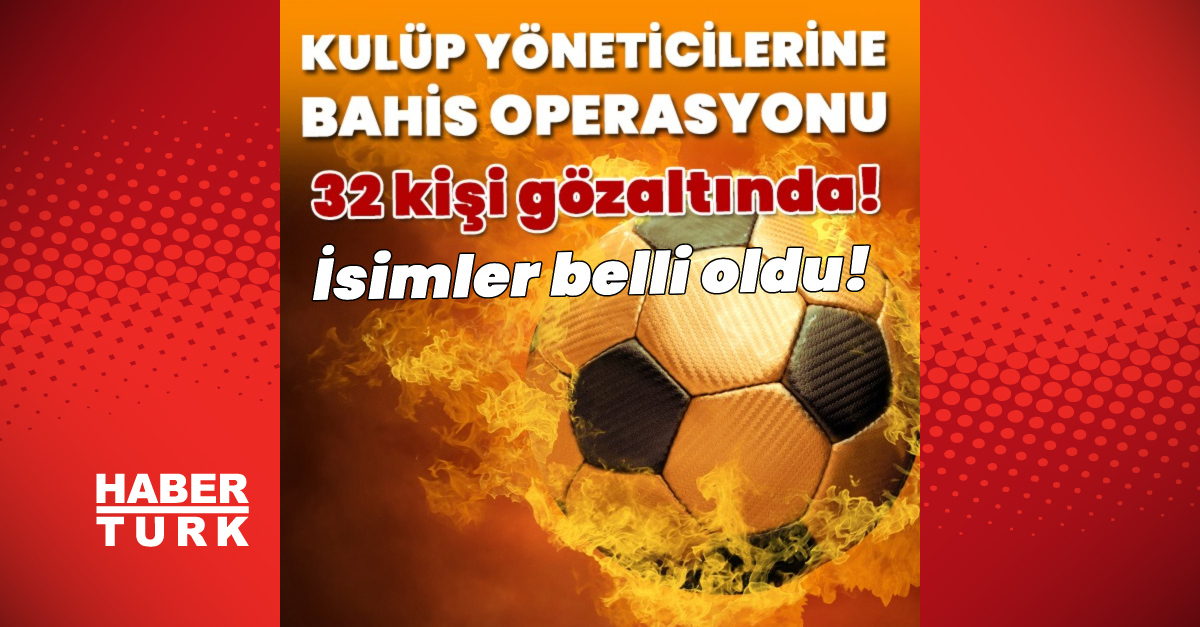 9 ilde bahis operasyonu: 32 gözaltı