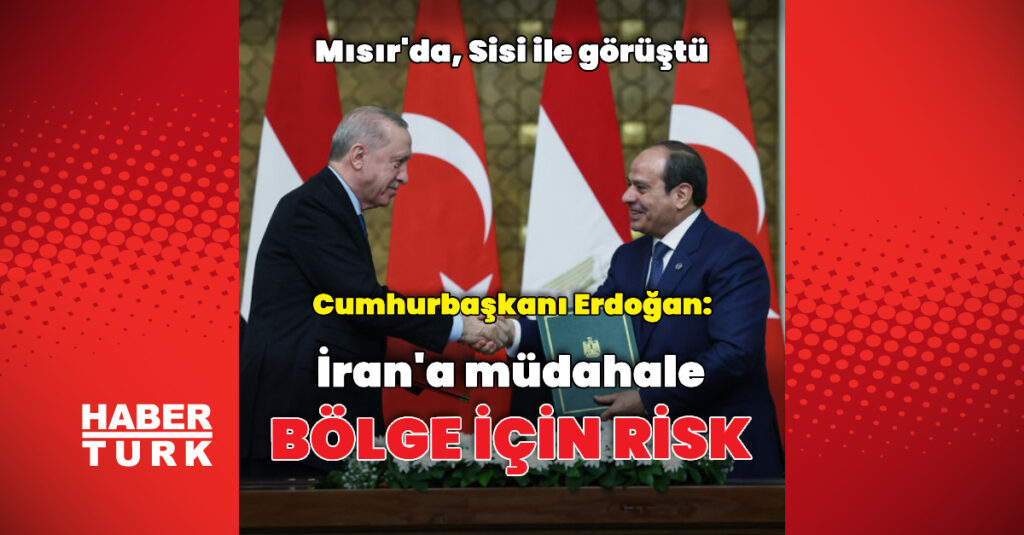 Cumhurbaşkanı Erdoğan Kahire’de