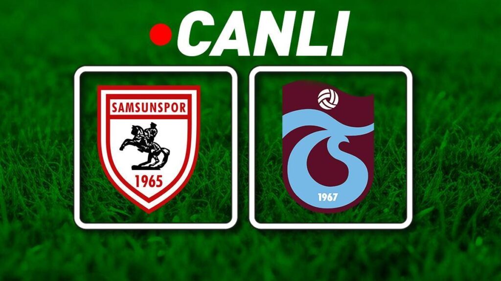 Samsunspor – Trabzonspor Maçı Bein Sports 1 Canlı İzle | Karadeniz Derbisi
