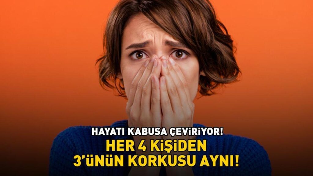 Her 4 kişiden 3’ünün korkusu aynı! Hayatı kabusa çeviriyor! Bakın en yaygın fobi hangisiymiş…