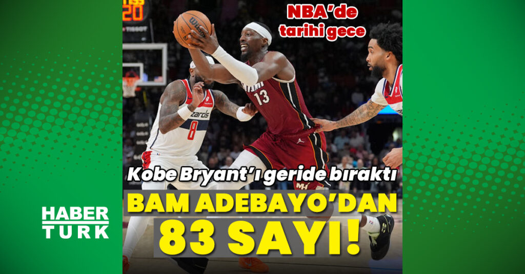 NBA’de tarihi gece! Adebayo’dan 83 sayı