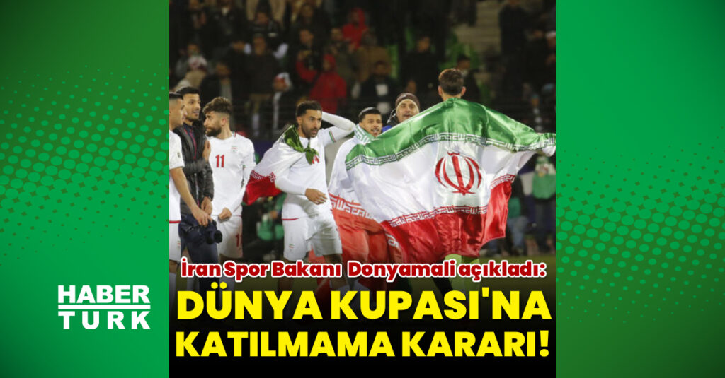 İran’dan Dünya Kupası kararı!