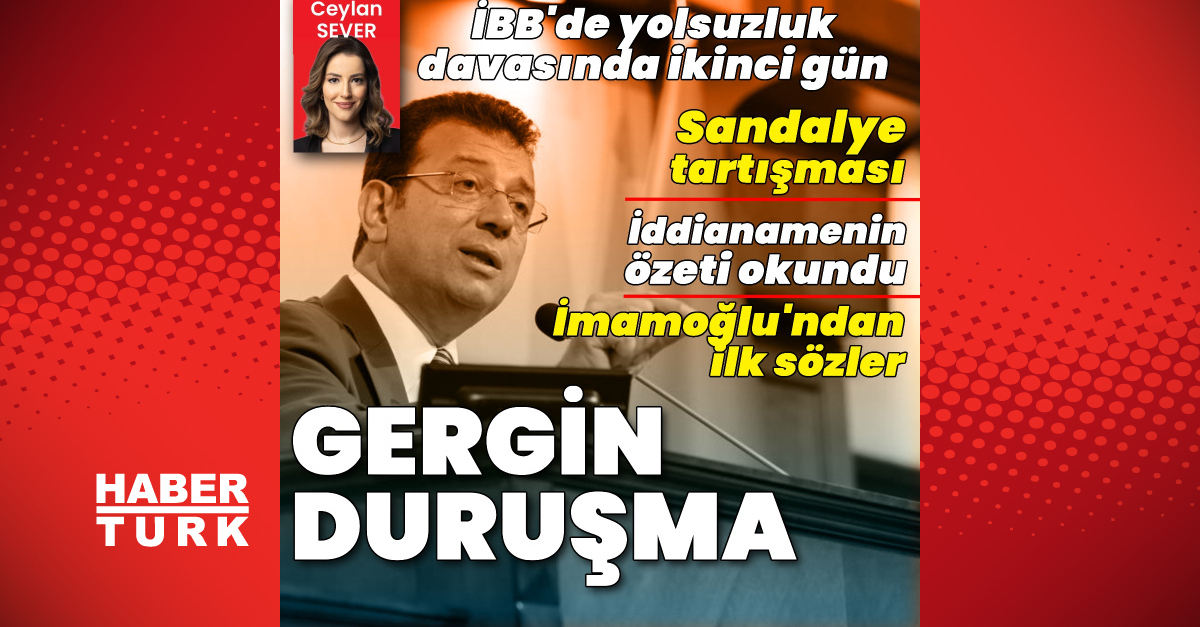 İBB ‘yolsuzluk’ davasında ikinci gün!