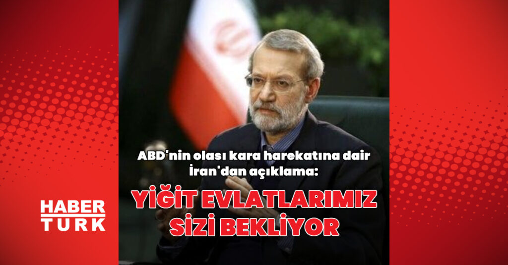 İran: Yiğit evlatlarımız onları bekliyor