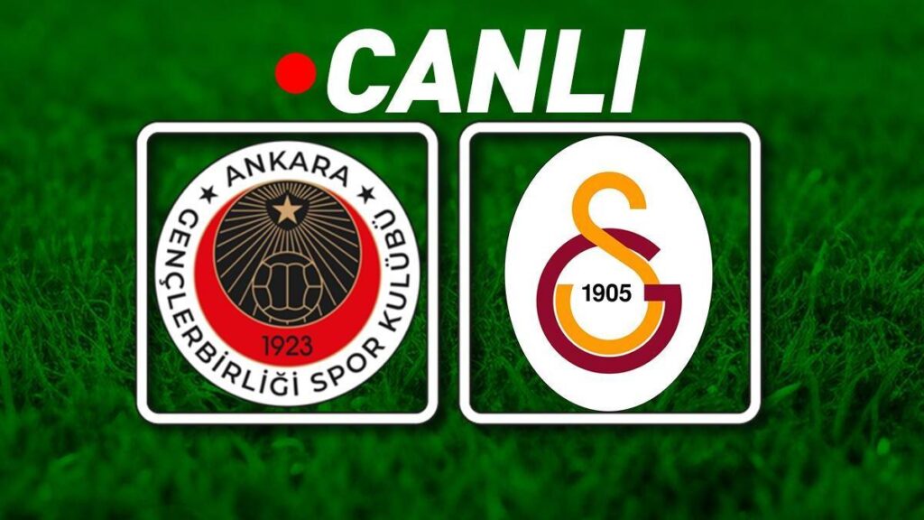 Gençlerbirliği – Galatasaray Bein Sports 1 Canlı İzle | Aslan, başkent deplasmanında