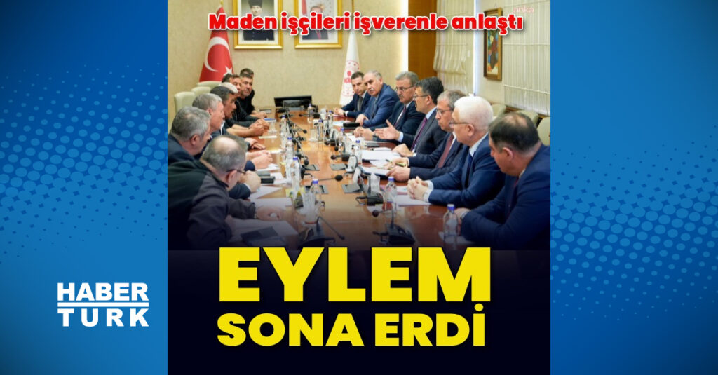 Madenciler eylemi sonlandırma kararı aldı