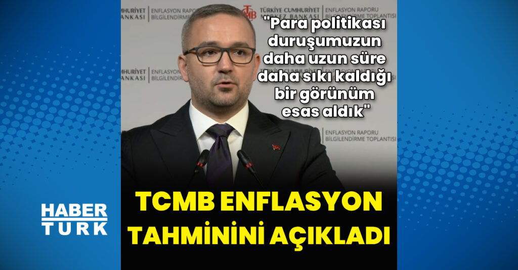 Yılın ikinci Enflasyon Raporu açıklanıyor