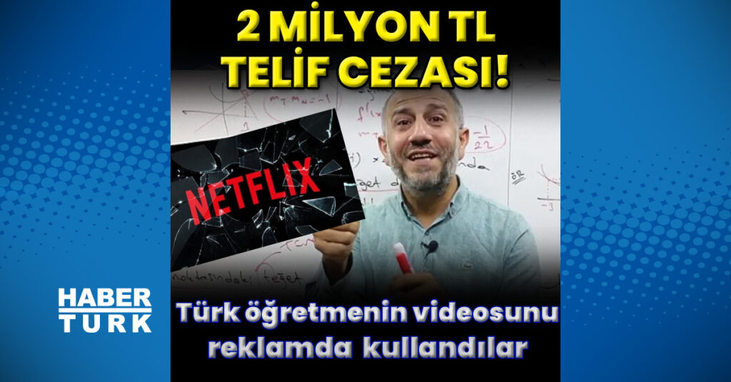Netflix’e 2 milyon TL telif cezası!