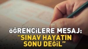 SINAV STRESİ! Uzman isimden LGS öncesi öğrencilere mesaj: ‘Hayatın sonu değil’