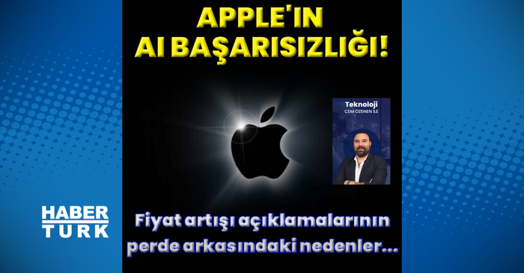 Apple’ın AI başarısızlığı!