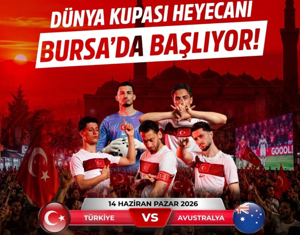 Bursalılar Dünya Kupası heyecanını dev ekranda yaşayacak